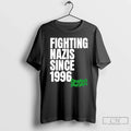 Fighting Nazis Since 1996 Dropkick Murphys - Adult & Kids T-Shirts, Sweatshirts & Hoodies apparel design preview 1