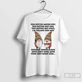 Gnome You Better Watch Out Not Cry - Adult & Kids T-Shirts, Sweatshirts & Hoodies apparel design preview 1