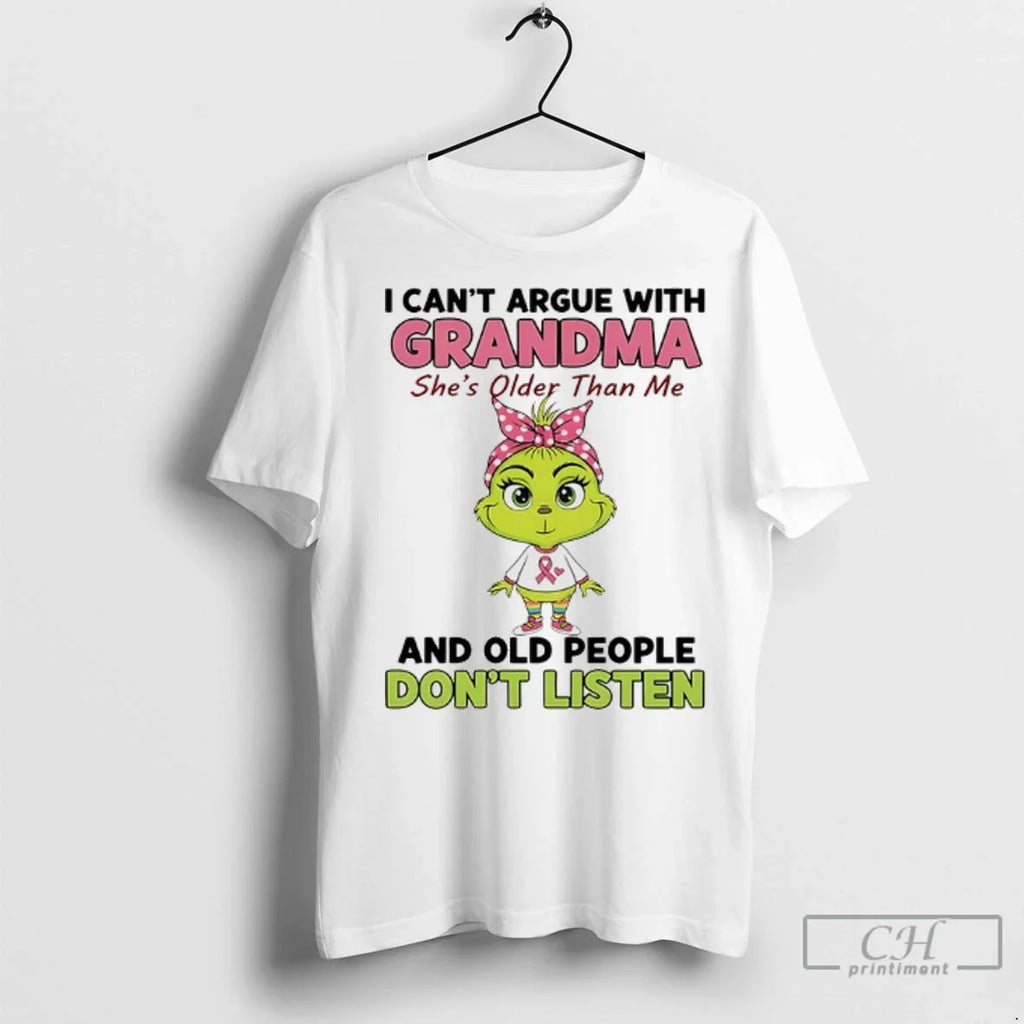Premium Grinch Cancer I Cant Argue With Grandma Shes - Adult & Kids T-Shirts, Sweatshirts & Hoodies apparel design preview 1