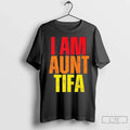 Premium I Am Aunt Tifa Sarcastic Sassiest Long Sleve - Adult & Kids T-Shirts, Sweatshirts & Hoodies apparel design preview 1