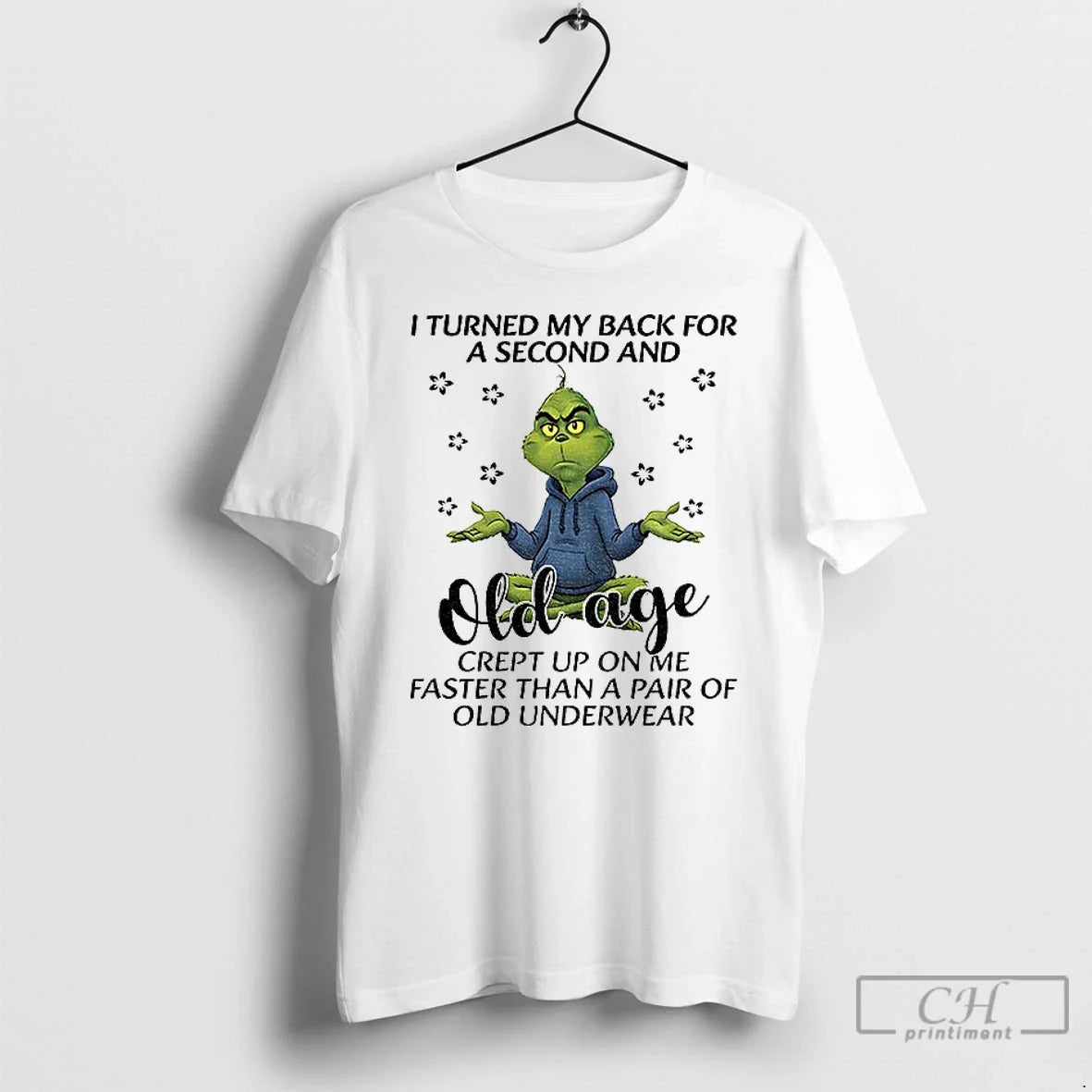 I Turned My Back Second Old Age Crept Up Me - Adult & Kids T-Shirts, Sweatshirts & Hoodies apparel design preview 1