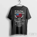 Premium If This Flag Offends You America Is My - Adult & Kids T-Shirts, Sweatshirts & Hoodies apparel design preview 1