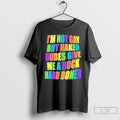 Im Not Gay But Naked Dudes Give Me Rock Hard Boner - Adult & Kids T-Shirts, Sweatshirts & Hoodies apparel design preview 1