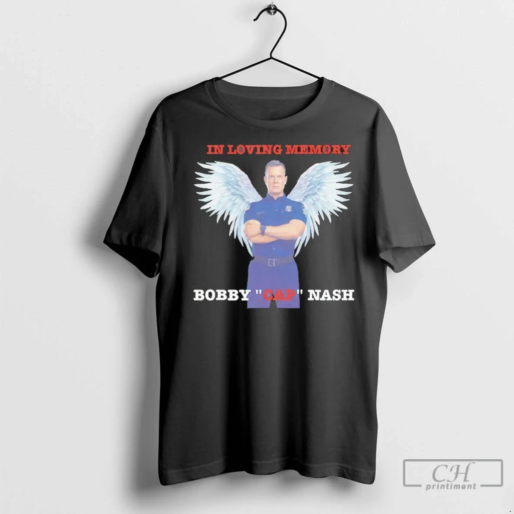 Premium In Loving Memory Bobby Captain Nash 9 1 Tv - Adult & Kids T-Shirts, Sweatshirts & Hoodies apparel design preview 1