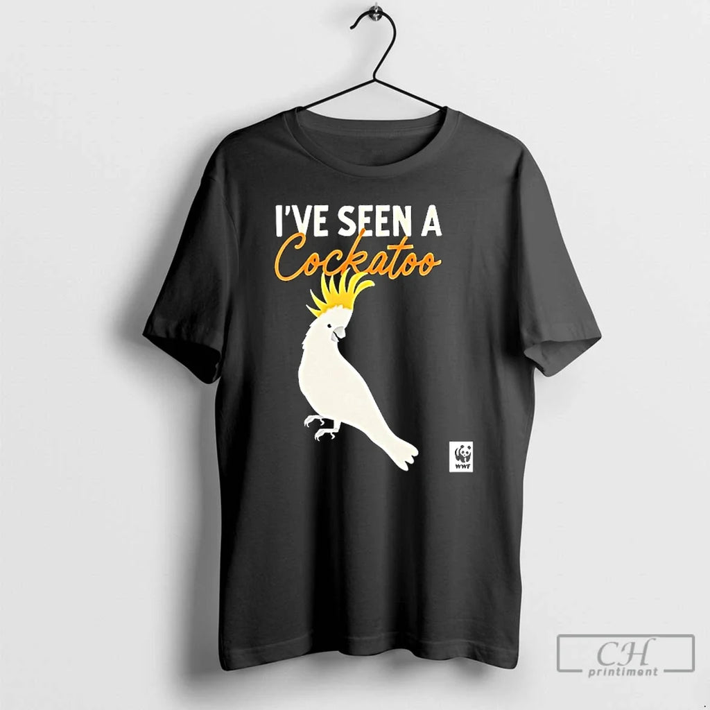 Ive Seen Cockatoo Wwf - Adult & Kids T-Shirts, Sweatshirts & Hoodies apparel design preview 1