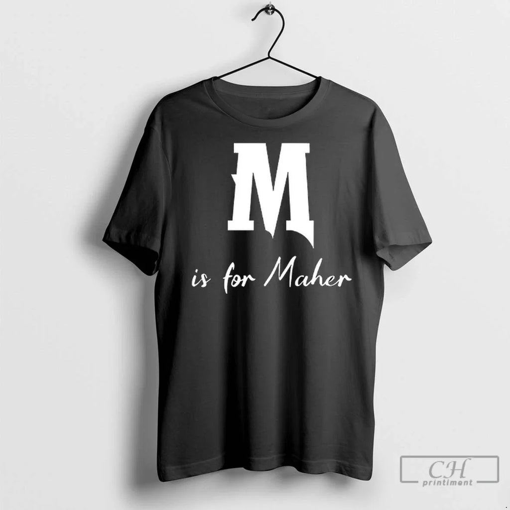 Premium M Is For Maher - Adult & Kids T-Shirts, Sweatshirts & Hoodies apparel design preview 1