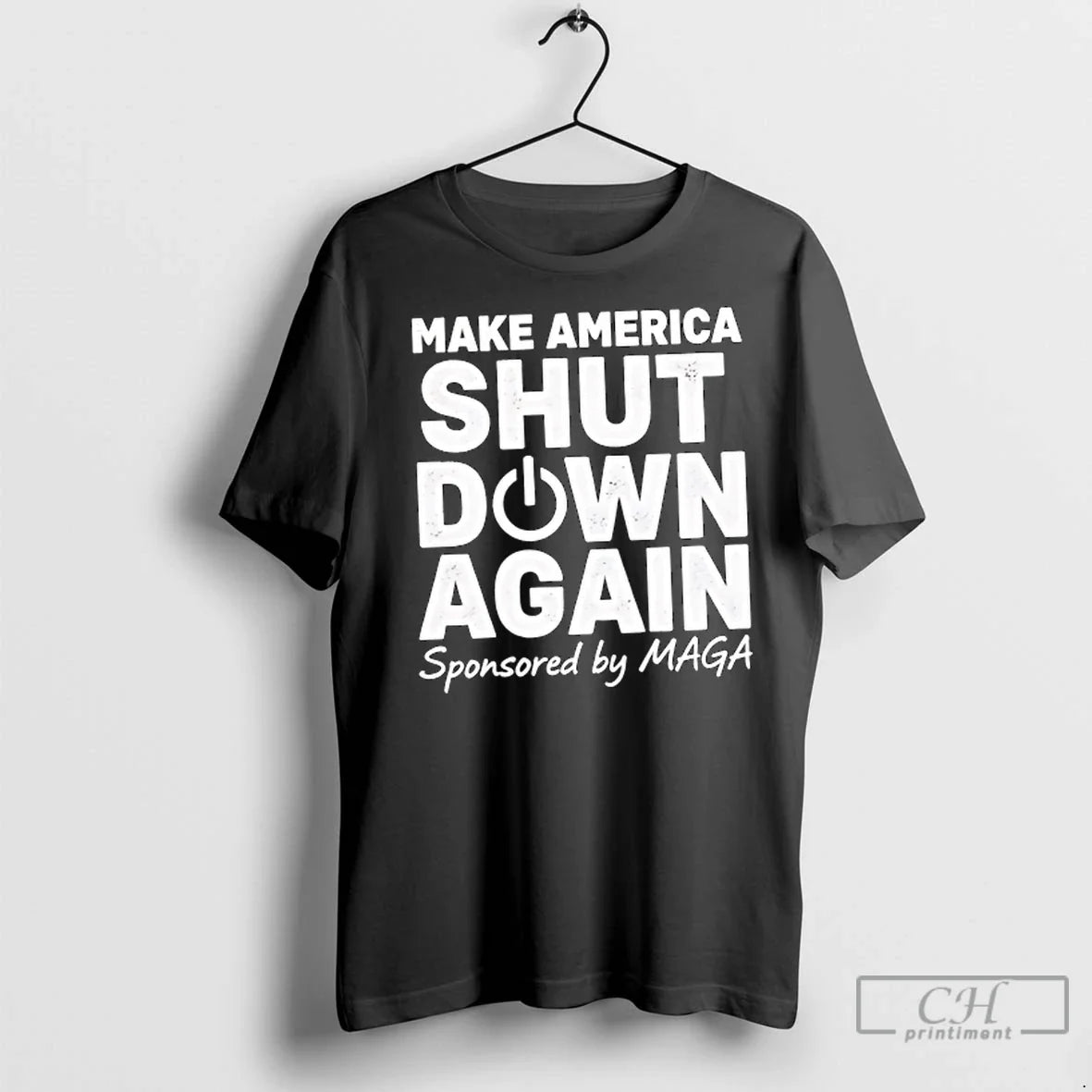 Premium Make America Shut Down Again Sponsored By - Adult & Kids T-Shirts, Sweatshirts & Hoodies apparel design preview 1