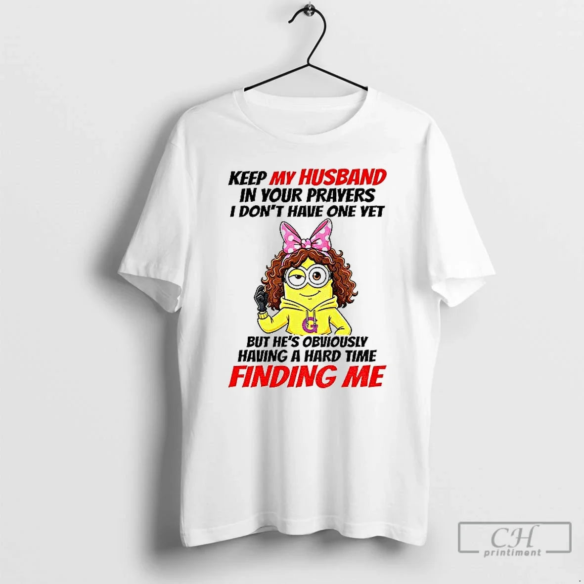 Minion Keep My Husband Your Prayers I Dont Have One - Adult & Kids T-Shirts, Sweatshirts & Hoodies apparel design preview 1