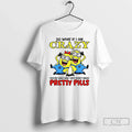 Minion So What If I Am Crazy Youre Ugly They Dont - Adult & Kids T-Shirts, Sweatshirts & Hoodies apparel design preview 1