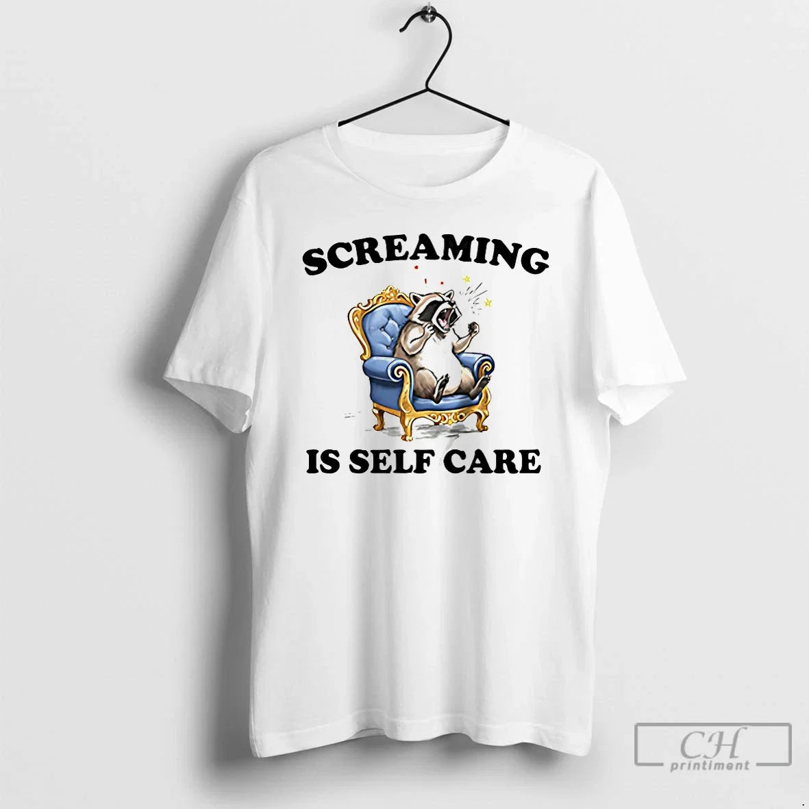 Raccoon Screaming Is Self Care - Adult & Kids T-Shirts, Sweatshirts & Hoodies apparel design preview 1