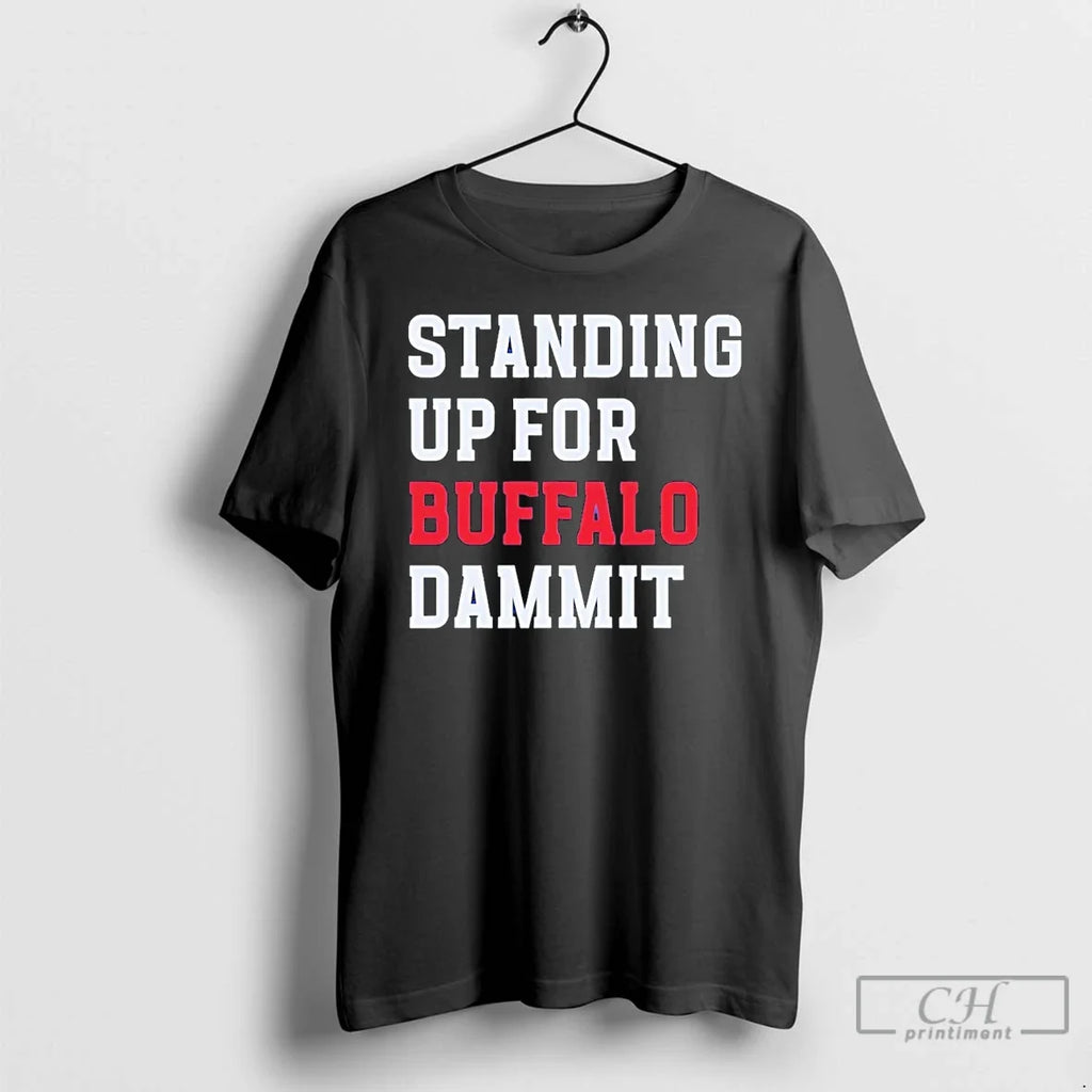 Sean Mcdermott Standing Up Buffalo Dammit - Adult & Kids T-Shirts, Sweatshirts & Hoodies apparel design preview 1