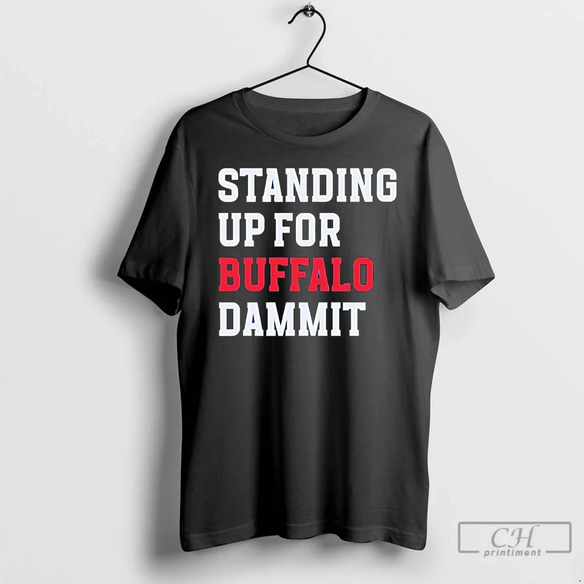 Sean Mcdermott Standing Up Buffalo Dammit - Adult & Kids T-Shirts, Sweatshirts & Hoodies apparel design preview 1