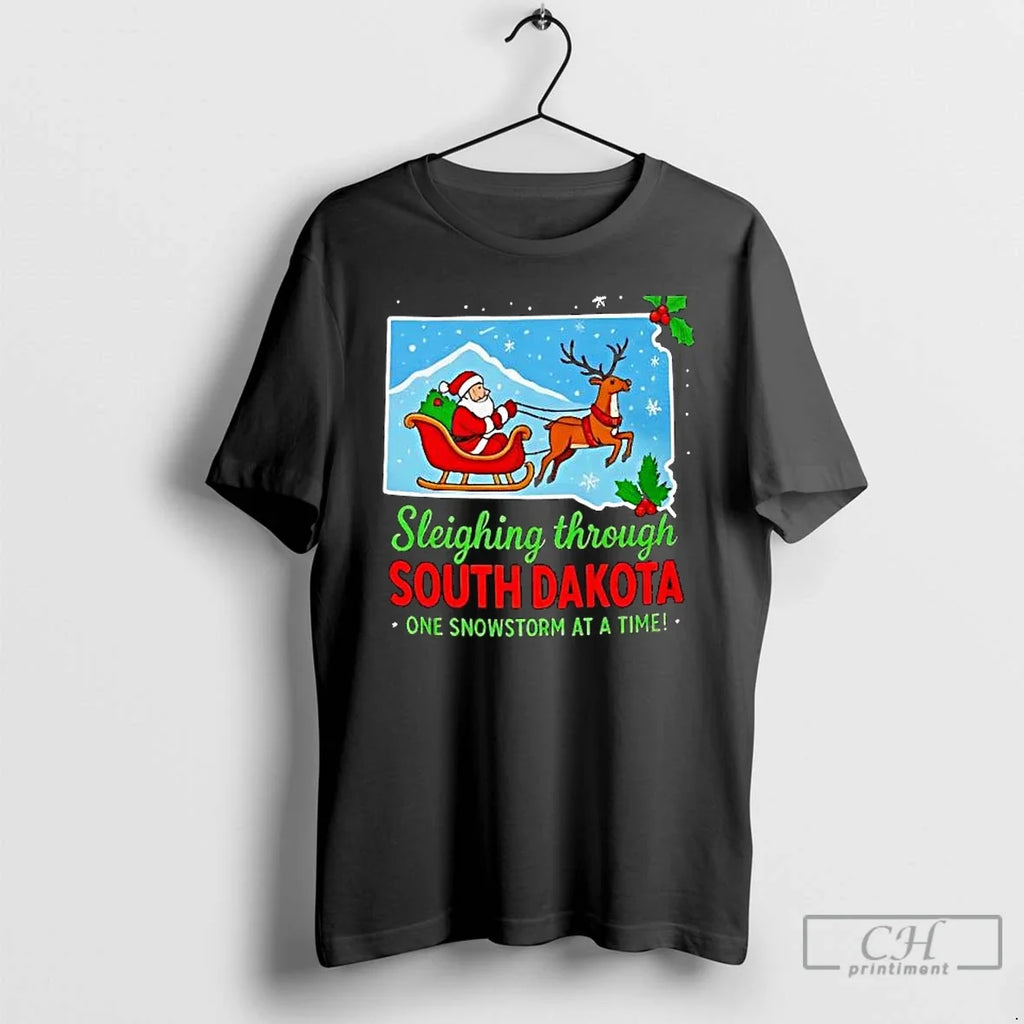 Sleighing Through South Dakota One Snowstorm Time - Adult & Kids T-Shirts, Sweatshirts & Hoodies apparel design preview 1