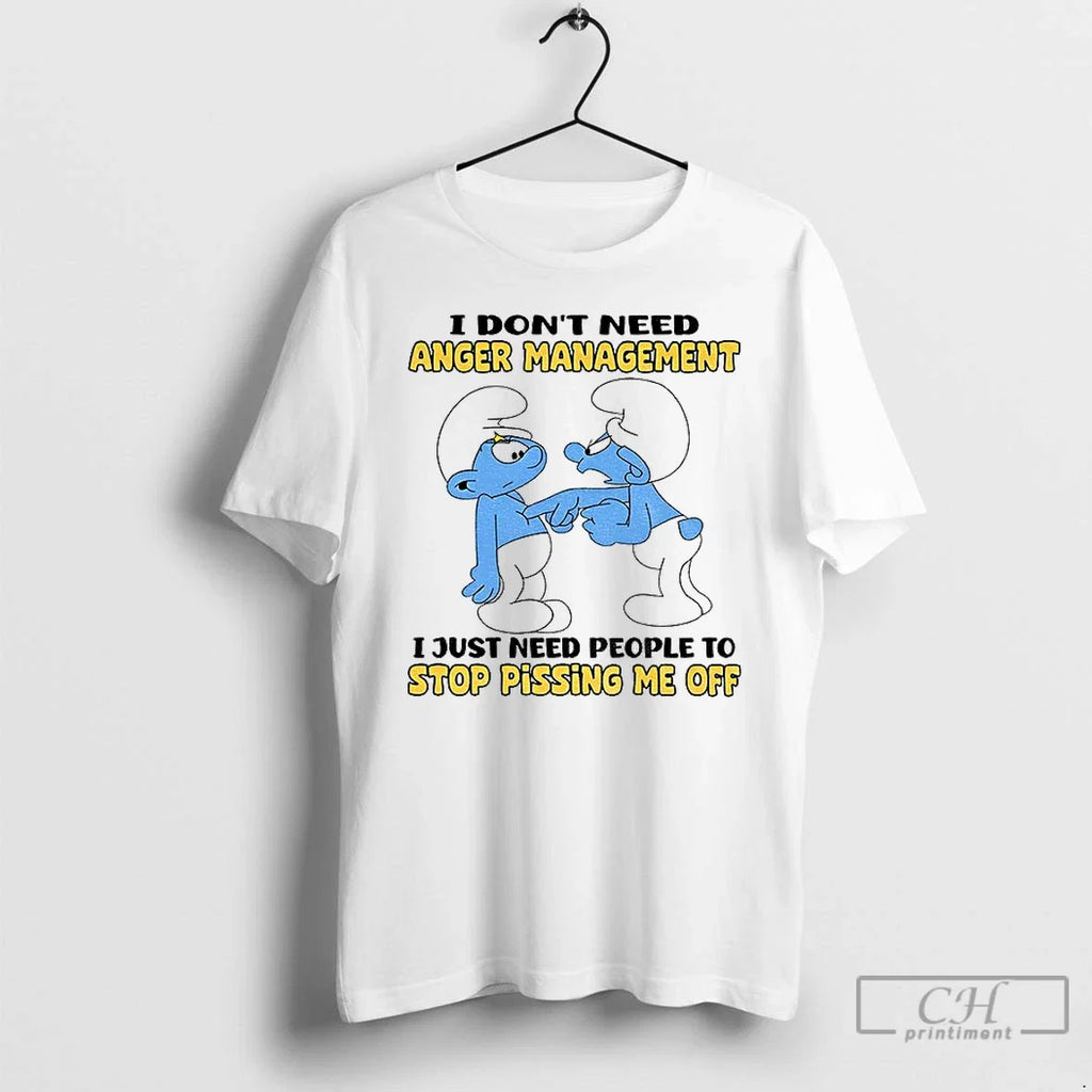 Smurf I Dont Need Anger Management Just People Stop - Adult & Kids T-Shirts, Sweatshirts & Hoodies apparel design preview 1