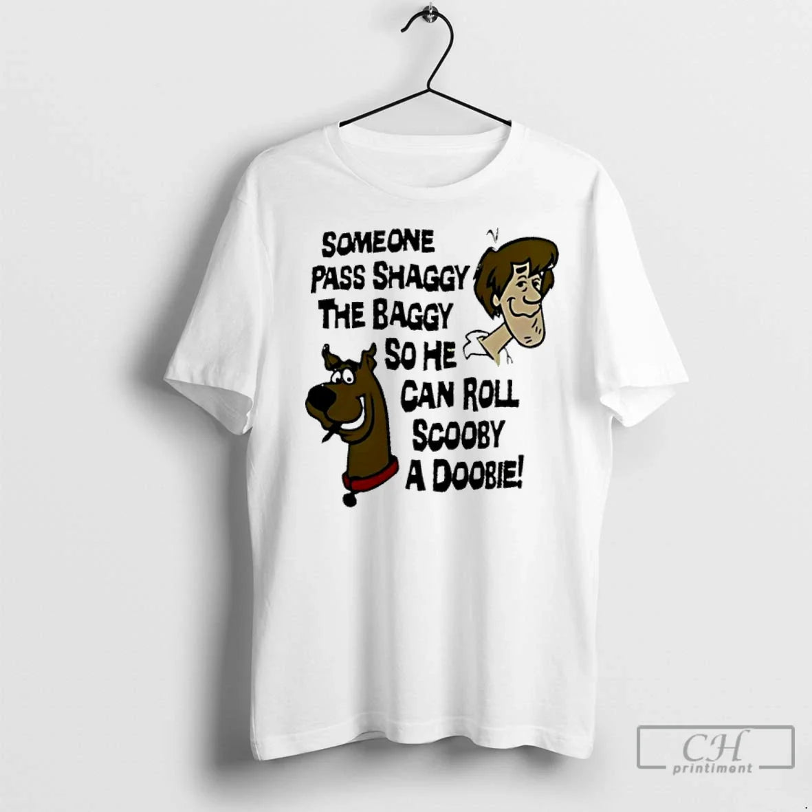 Premium Someone Pass Shaggy The Baggy So He Can Roll - Adult & Kids T-Shirts, Sweatshirts & Hoodies apparel design preview 1
