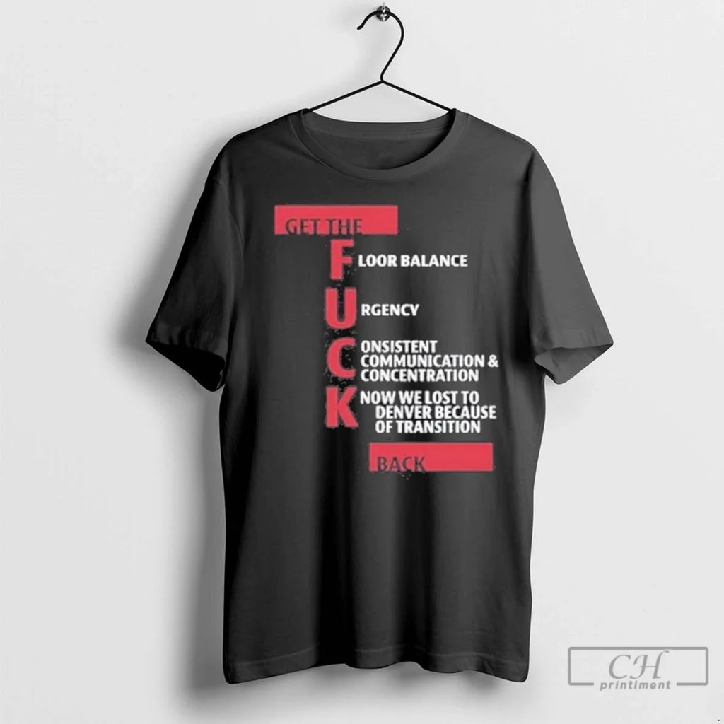 Premium Steve Kerr Get The Fuck Back - Adult & Kids T-Shirts, Sweatshirts & Hoodies apparel design preview 1
