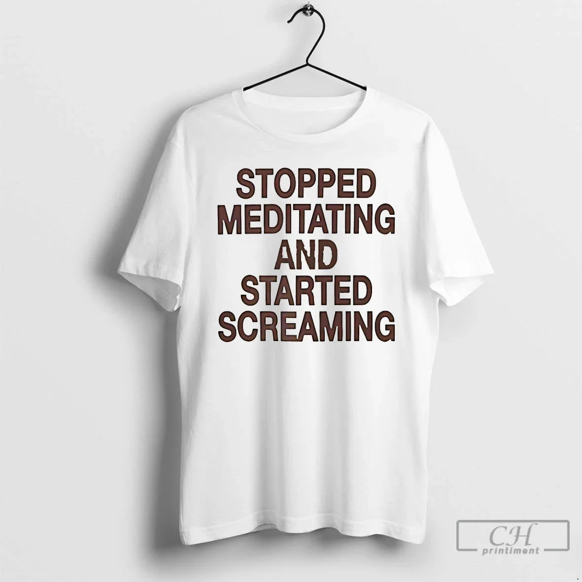 Stopped Meditating Started Screaming - Adult & Kids T-Shirts, Sweatshirts & Hoodies apparel design preview 1