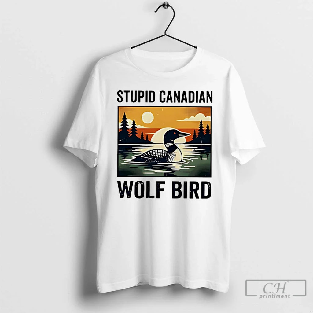 Stupid Canadian Wolf Bird Common Loon Vintage Art - Adult & Kids T-Shirts, Sweatshirts & Hoodies apparel design preview 1