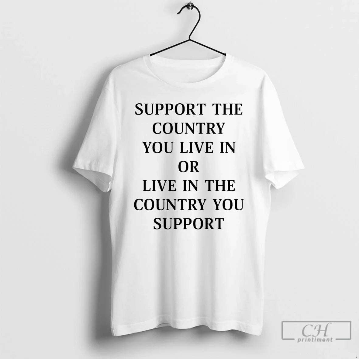Support Country You Live - Adult & Kids T-Shirts, Sweatshirts & Hoodies apparel design preview 1