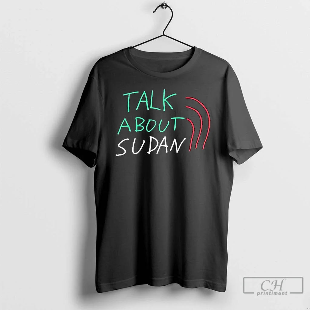 Talk About Sudan Charity - Adult & Kids T-Shirts, Sweatshirts & Hoodies apparel design preview 1