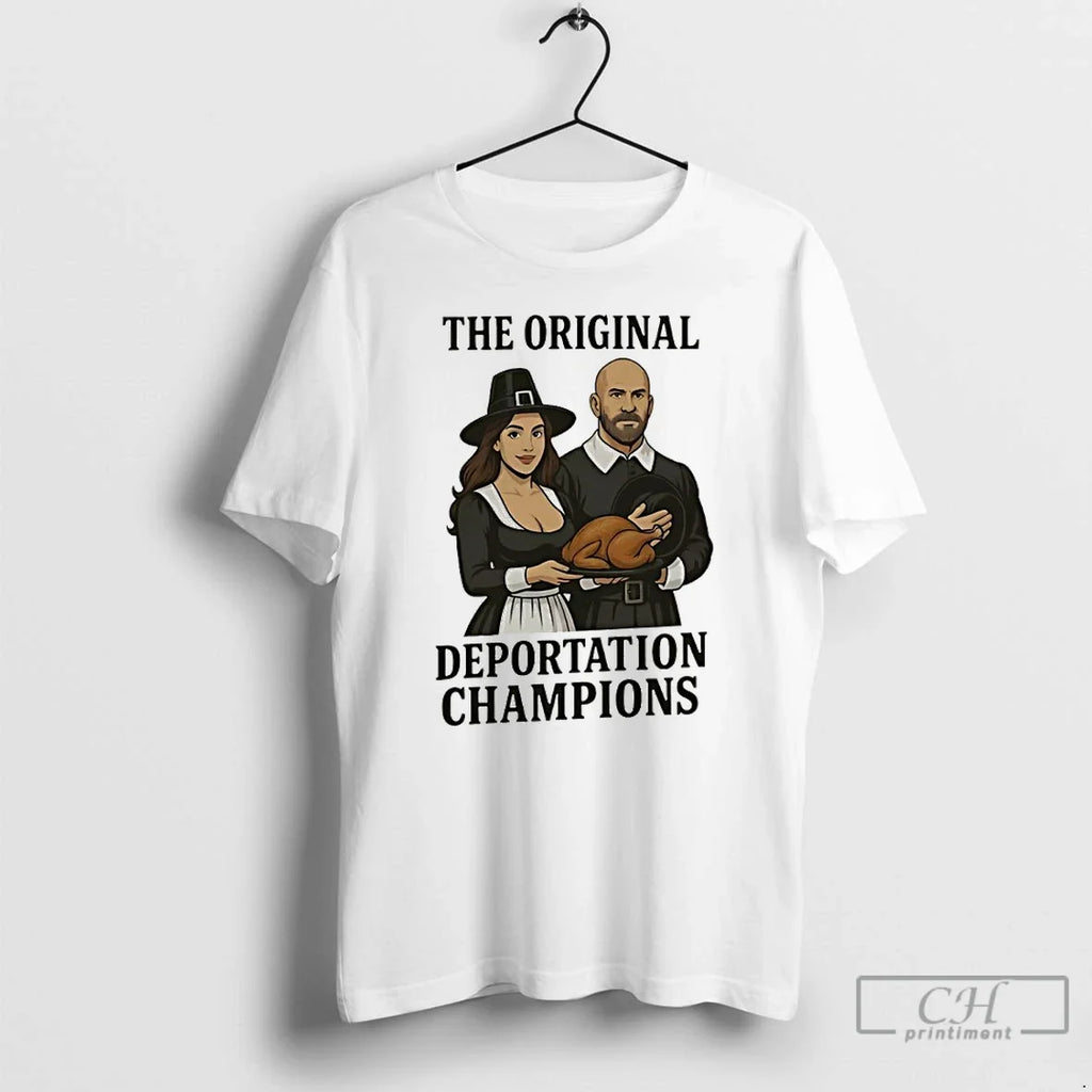 Deportation Champions Happy Thanksgiving - Adult & Kids T-Shirts, Sweatshirts & Hoodies apparel design preview 1