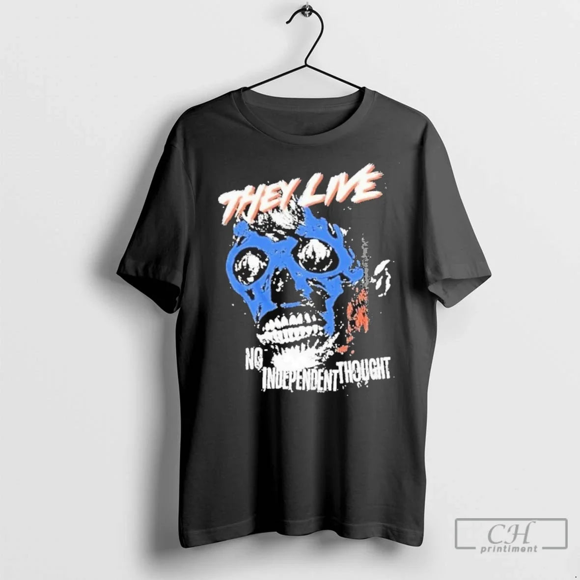 Premium They Live No Independent Thought Skull - Adult & Kids T-Shirts, Sweatshirts & Hoodies apparel design preview 1