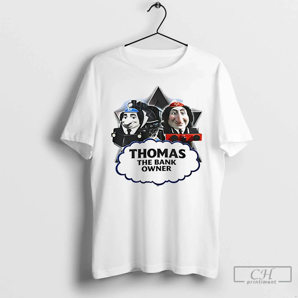 Thomas Bank Owner Jews - Adult & Kids T-Shirts, Sweatshirts & Hoodies apparel design preview 1