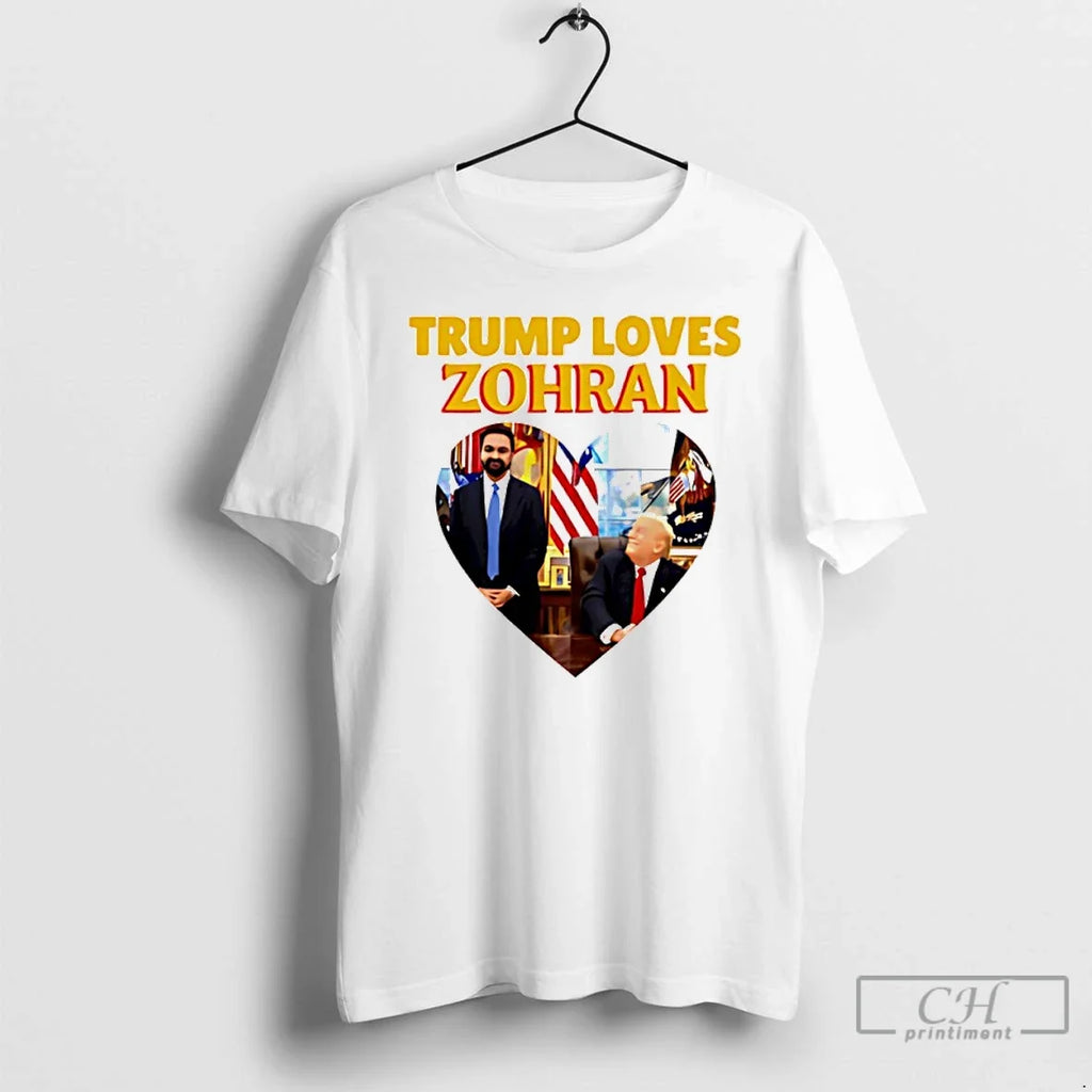 Trump Loves Zohran Mamdani Heart - Adult & Kids T-Shirts, Sweatshirts & Hoodies apparel design preview 1