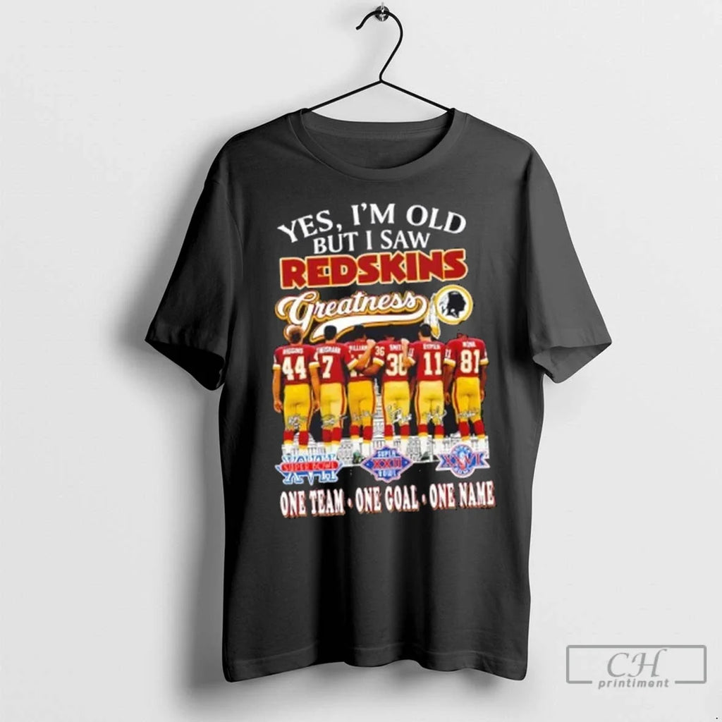 Premium Yes Im Old But I Saw Washington Redskins - Adult & Kids T-Shirts, Sweatshirts & Hoodies apparel design preview 1