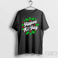 Yippee Ki Yay Ornaments - Adult & Kids T-Shirts, Sweatshirts & Hoodies apparel design preview 1
