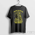 Youre Telling Me Cis Teen Built This Chapel - Adult & Kids T-Shirts, Sweatshirts & Hoodies apparel design preview 1