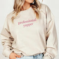 Professional Yapper Cute Cozy Funny Mom Casual Fall - Adult & Kids T-Shirts, Sweatshirts & Hoodies apparel design preview 1