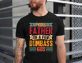 Proud Father Few Dumbass Funny Gym Dad - Adult & Kids T-Shirts, Sweatshirts & Hoodies apparel design preview 1