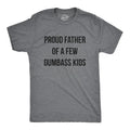Proud Father Few Dumbass Workout Funny Gym Dad - Adult & Kids T-Shirts, Sweatshirts & Hoodies apparel design preview 1