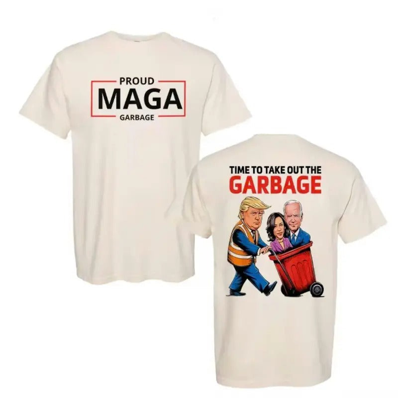 Proud MAGA Garbage Time Take Out Inauguration Day 4th - Adult & Kids T-Shirts, Sweatshirts & Hoodies apparel design preview 1