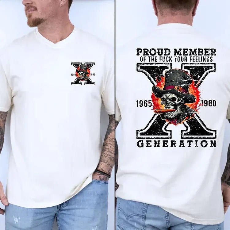 Proud Member Fck You Feelings Generation X Skull Two - Adult & Kids T-Shirts, Sweatshirts & Hoodies apparel design preview 1