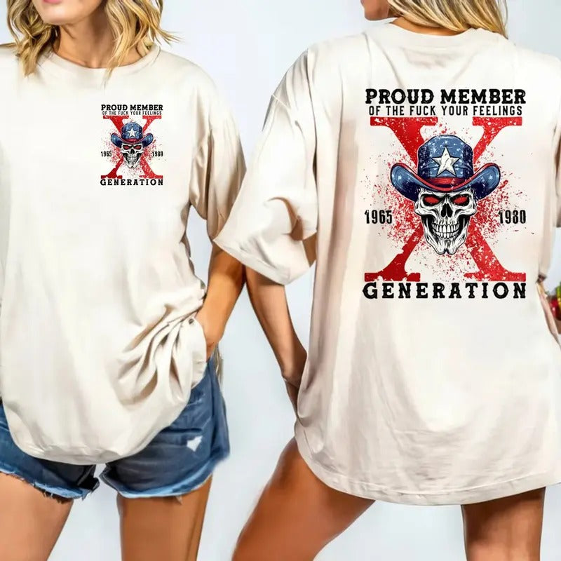 Proud Member Fck Your Feelings Generation Two Sides - Adult & Kids T-Shirts, Sweatshirts & Hoodies apparel design preview 1