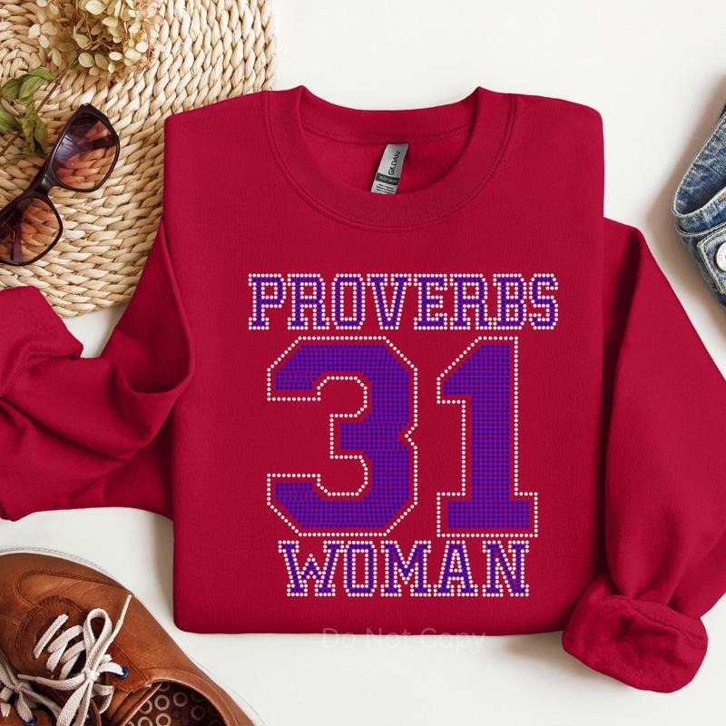 Proverbs 31 Woman Rhinestone Transfer - Adult & Kids T-Shirts, Sweatshirts & Hoodies apparel design preview 1