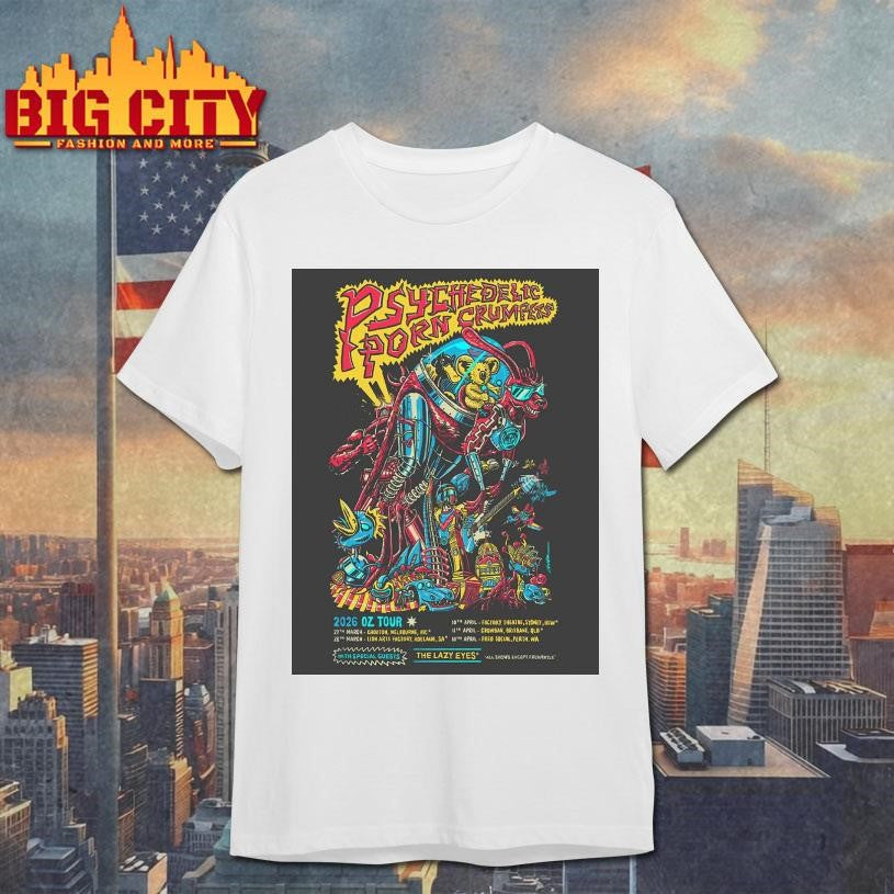 Psychedelic Porn Crumpets 2026 Oz Tour Schedule Dates - Adult & Kids T-Shirts, Sweatshirts & Hoodies apparel design preview 1