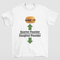 Quarter Pounder Daughter Highlighting Hilarious Meme - Adult & Kids T-Shirts, Sweatshirts & Hoodies apparel design preview 1