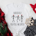 Radiology You Pose We Expose Dancing Skeleton - Adult & Kids T-Shirts, Sweatshirts & Hoodies apparel design preview 1