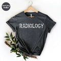 Radiology Radiologist Rad Tech Life Technician School - Adult & Kids T-Shirts, Sweatshirts & Hoodies apparel design preview 1