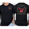 Raisin Hell Slammin Cooors Two Sides Funny Beer Quote - Adult & Kids T-Shirts, Sweatshirts & Hoodies apparel design preview 1