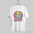 Ralph For President There Isnt Better Pick - Adult & Kids T-Shirts, Sweatshirts & Hoodies apparel design preview 1