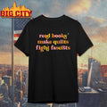 Read Books Make Quilts Fight Fascists - Adult & Kids T-Shirts, Sweatshirts & Hoodies apparel design preview 1