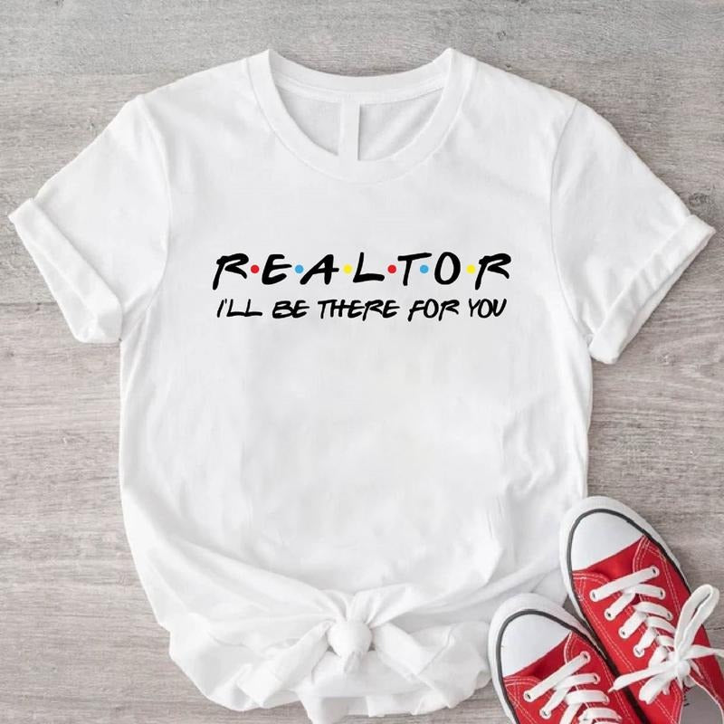 Realtor I'Ll Be There You Real Estate Agent - Adult & Kids T-Shirts, Sweatshirts & Hoodies apparel design preview 1