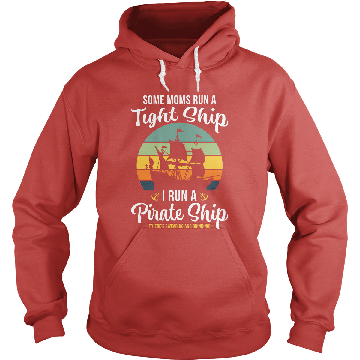 Mom Pirate Ship - Adult & Kids T-Shirts, Sweatshirts & Hoodies apparel design preview 1