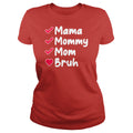Mama To Bruh - Adult & Kids T-Shirts, Sweatshirts & Hoodies apparel design preview 1