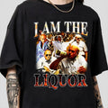 Retro I Am Liquor Meme Hilarious Parody Drunk Funny - Adult & Kids T-Shirts, Sweatshirts & Hoodies apparel design preview 1