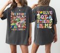 Retro Two Side Comfort Colors Toy World You'Ve Got - Adult & Kids T-Shirts, Sweatshirts & Hoodies apparel design preview 1
